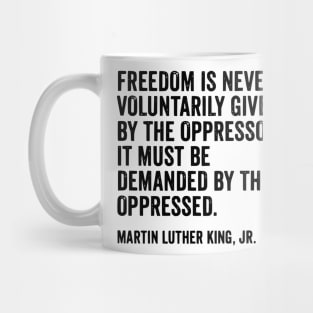 Martin Luther King Jr Quote Mug